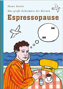 Buchtitel: Die kleine Espressopause