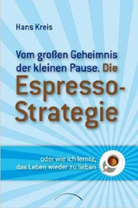 Ansicht des Buches "Die Espressostrategie"